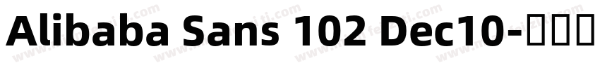 Alibaba Sans 102 Dec10字体转换